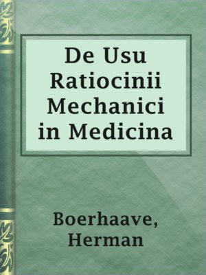 cover image of De Usu Ratiocinii Mechanici in Medicina